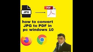 how to covert jpg to pdf in pc windows 7,10
