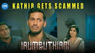 Irumbu Thirai Movie Scenes | Vishal gets scammed! | Vishal | Samantha | Arjun