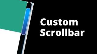 Create Custom Scrollbar Using CSS For Your Blogger Website