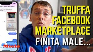 TRUFFA FACEBOOK MARKETPLACE cosa fare e non fare TRUFFA ONLINE