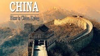 History Channel China Documentary: How is China Dying | History Documentary 2017 - The Best Document