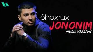 Shoxrux - Jononim (music version)