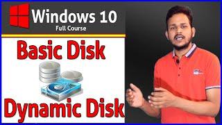 25- Basic And Dynamic Disk ? Explained