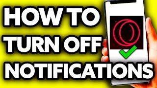 How To Turn OFF Notifications on Opera GX [BEST Way!]