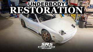 180SX Type X Build | Underbody Restoration