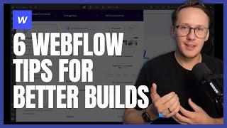  6 Essential Webflow Design Tips for Efficiency and Productivity