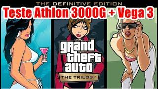 Teste GTA Trilogy The Definitive Edition Athlon 3000G + Vega 3