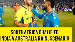 South Africa Qualified | India v Australia | Rain in Saint Lucia Gros ilet | scenario | Semi Final