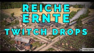 Anno 1800 Twitch Drops zur Reichen Ernte!