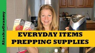 Everyday Items Add To Prepping Supplies...Buy Now Stockpile Must Have