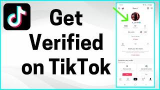 How To Get Verified on TikTok! (2022)