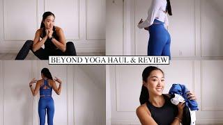 BEYOND YOGA: Haul & Review (Worth The Hype? Fit?)