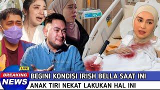 Semua Artis Menangis !! Melihat Kondisi Irish Bella Saat Ini, Haldy Sabri Nekat Lakukan Ini