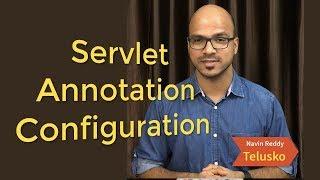 Servlet and JSP Tutorial | Servlet Annotation Configuration