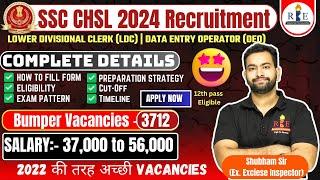 SSC CHSL 2024 Notification out for LDC & DEO | 3712 Vacancies| Big opportunity| Complete details