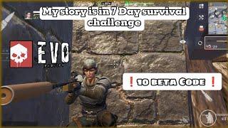 Project Evo || See what I did to survive for 7 days alive10 Beta Code