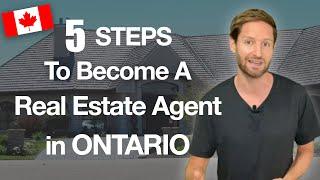 How to get Your Real Estate Licence in Ontario and Become a Real Estate Agent
