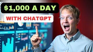 HOW TO EARN $1,000 DAILY WITH CHATGPT | Step by Step