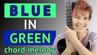 BLUE IN GREEN (Miles Davis) Guitar Lesson for Solo Guitar