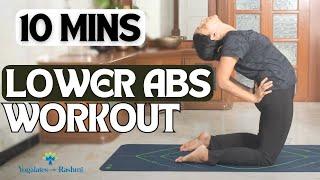 10 mins Lower Abs Workout | Postpartum Core Exercises | Core Strengthening | Yogalates with Rashmi