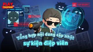 PLAY TOGETHER VNG | TỔNG HỢP NỘI DUNG CẬP NHẬT SỰ KIỆN ĐIỆP VIÊN MỚI