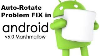 [SIMPLE]AUTO-ROTATE TOGGEL FIX FOR ANDROID 6.0!