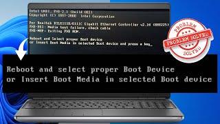 [100% Fix] Reboot and Select proper Boot device or Insert Boot Media in selected Boot device