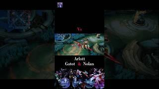 Arlott Vs Gatotkaca/Nolan  #mlbb #mobilelegends #arlottmlbb #mlbbindonesia #mlbbcreatorcamp