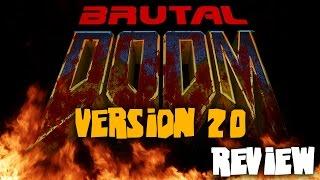 Brutal Doom Version 20 Review