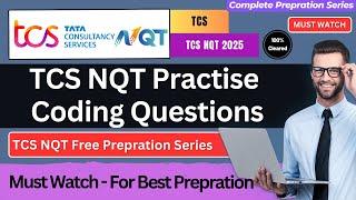  TCS NQT Coding Practice Questions | TCS NQT Prepration Series | TCS NQT Free Preparation