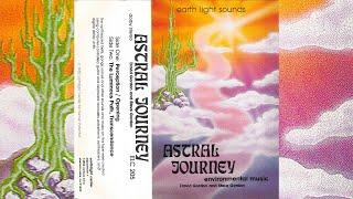 David Gordon and Steve Gordon - Astral Journey [1982]