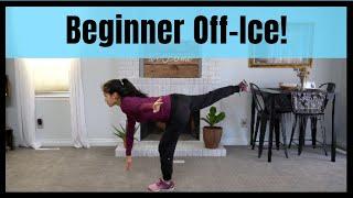 Off Ice Training - Home Beginner Off Ice for Figure Skaters