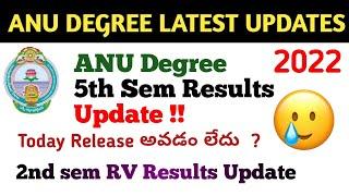 ANU Degree Results 2022 Latest Update Official 2nd & 5th sem Results ANU updates #degreeResults2022