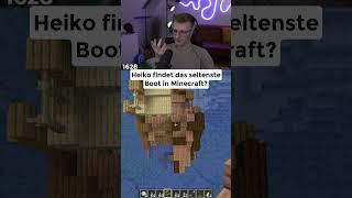 Heiko findet das seltenste Boot in Minecraft