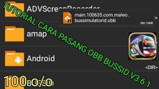 tutorial cara pemasangan obb bussid v3.6.1