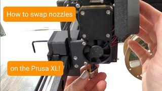 Swapping nozzles on the Prusa XL - Full Video Tutorial!