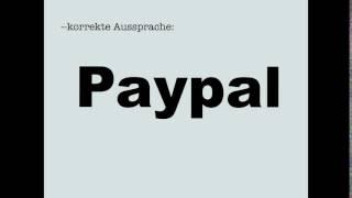 Korrekte Aussprache: PayPal