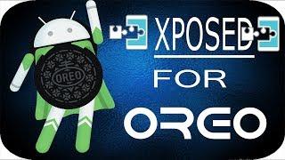 How to Install Xposed Framework on Android Oreo 8.0, 8.1