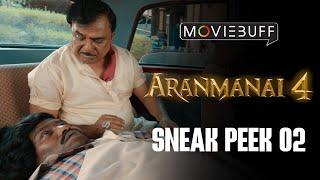 Aranmanai 4 - Sneak Peek 02 | Sundar.C | Tamannaah | Raashii Khanna | Hiphop Tamizha