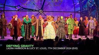 Defying Gravity - Laura Harrison & Lucy St. Louis | WICKED London | 8th December 2024 (Evening)