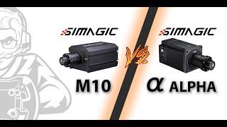 Simagic M10 vs Alpha | Which one is better? And why? | Buyer's guide