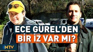 Kayıp Mimar Ece Gürel'i Arama Çalışmalarında Son Durum! | NTV