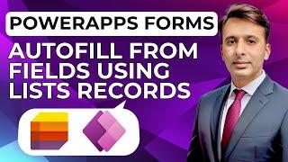 PowerApps Autofill Form Data Based on Microsoft Lists Records