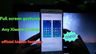 18:9 xiaomi full screen Gestures for Any Xiaomi Phone। like I phone x/redmi 5 plus 