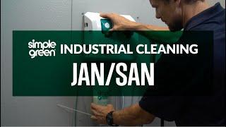 Industrial Cleaning: Jan/San (Janitorial and Sanitation)