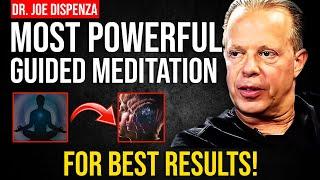 The Most Powerful Guided Meditation On The Planet - Dr. Joe Dispenza - (2021)