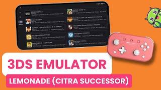 How to download and install Lemonade (3DS emulator) on ANDROID from GitHub