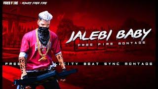Jalebi Baby | Jalebi Baby Free Fire Tiktok Remix Montage  | Jalebi Baby Slowed Reverb