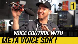 How to Use Meta Voice SDK to Improve VR And MR User Interactions #1