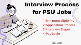 Interview Process to get job in PSU through GATE Exam.